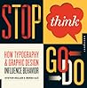 Stop, Think, Go, Do by Mirko Ilić