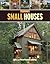 Small Houses