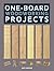 One-Board Woodworking Projects by Andy Standing