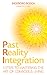 Past Reality Integration