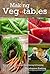 Making Vegetables: Sustainable Gardening, Seed Saving & Canning the Organic Way