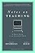 Notes on Teaching: A Short Guide to an Essential Skill