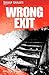 Wrong Exit by Mary  Chapman