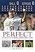 Perfect: The Inside Story of Baseball's Twenty Perfect Games