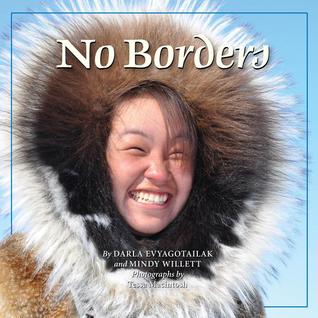 No Borders / Kigliqangittuq (Hardcover)
