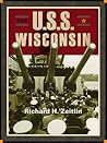 The USS Wisconsin: A History of Two Battleships