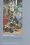 Nordic Orientalism: Paris and the Cosmopolitan Imagination 1800-1900 Nordic Orientalism: Paris and the Cosmopolitan Imagination 1800-1900