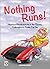 Nothing Runs!: Hilarious Mi...