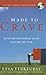 Made to Crave: Satisfying Your Deepest Desire with God, Not Food: Six Sessions