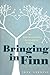 Bringing in Finn: An Extraordinary Surrogacy Story