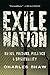 Exile Nation: Drugs, Prison...