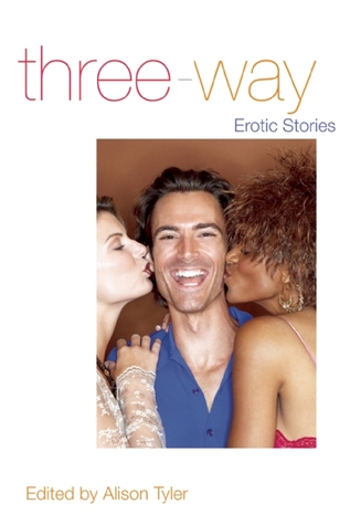 Three-Way: Erotic Stories (Paperback)