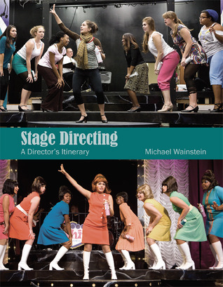 Stage Directing: A Director's Itinerary