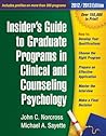 Insider's Guide to Graduate Programs in Clinical and Counseling Psychology: 2010/2011 Edition