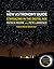 The New Astronomy Guide: Stargazing in the Digital Age