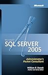 Microsoft® SQL Server™ 2005 Administrators Pocket Consultant