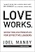 Love Works: Seven Timeless ...