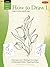 Drawing: How to Draw 1 (HT1...