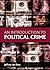 An Introduction to Political Crime