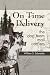 On Time Delivery: The Dog T...
