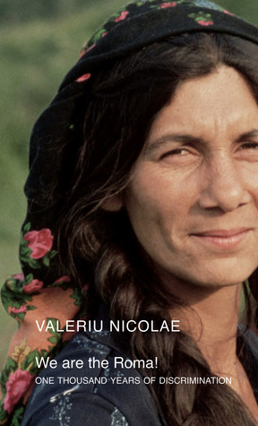 We Are the Roma!: One Thousand Years of Discrimination (Paperback)