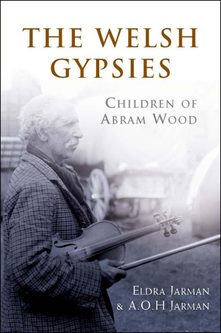 The Welsh Gypsies: Children of Abram Wood (Paperback)