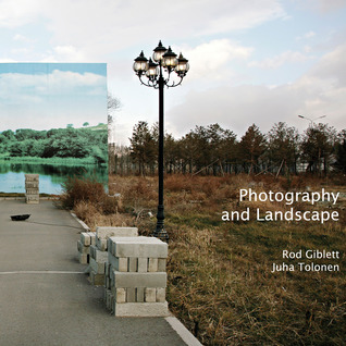 Photography and Landscape (Critical Photography)