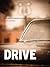 Drive: Journeys through Fil...