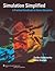 Simulation Simplified: A Practical Handbook for Critical Care Nurse Educators