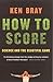 How to Score by Ken Bray