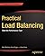 Practical Load Balancing: Ride the Performance Tiger (Expert's Voice in Networking)