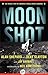 Moon Shot by Alan Shepard