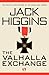 The Valhalla Exchange by Jack Higgins