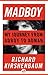 Madboy by Richard Kirshenbaum