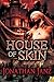 House of Skin