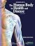 Memmler's The Human Body in...
