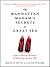 The Manhattan Madam's Secrets to Great Sex: Expert Advice for Becoming the Best Lover He's Ever Had