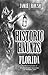 Historic Haunts Florida