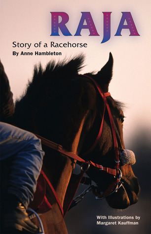 RAJA, Story of a Racehorse