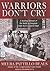 Warriors Don't Cry by Melba Patillo Beals