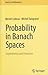Probability in Banach Spaces: Isoperimetry and Processes (Classics in Mathematics)