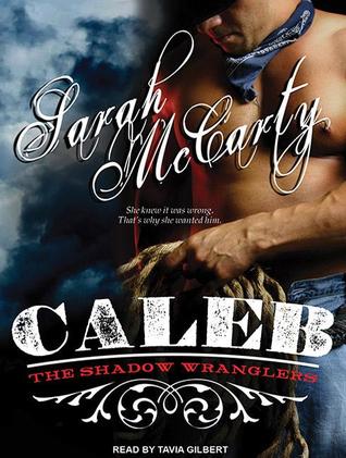 Caleb: Library Edition (Shadow Wranglers)