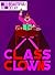 Class Clowns (Beautiful Decay)