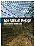 Eco-Urban Design