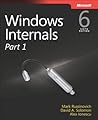 Windows Internals, Part 1 by Mark E. Russinovich