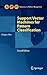Support Vector Machines for Pattern Classification (Advances in Computer Vision and Pattern Recognition)