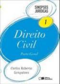 Direito Civil: Parte Geral - Coleção Sinopses Jurídicas Volume #1