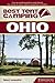 Best Tent Camping: Ohio: Your Car-Camping Guide to Scenic Beauty, the Sounds of Nature, and an Escape from Civilization
