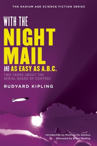 With the Night Mail and As Easy as A.B.C.: Two Yarns About the Aerial Board of Control (Paperback)