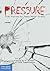 Pressure: True Stories by T...